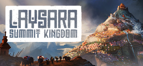 顶峰王国（Laysara Summit Kingdom）build15078384免安装中文版